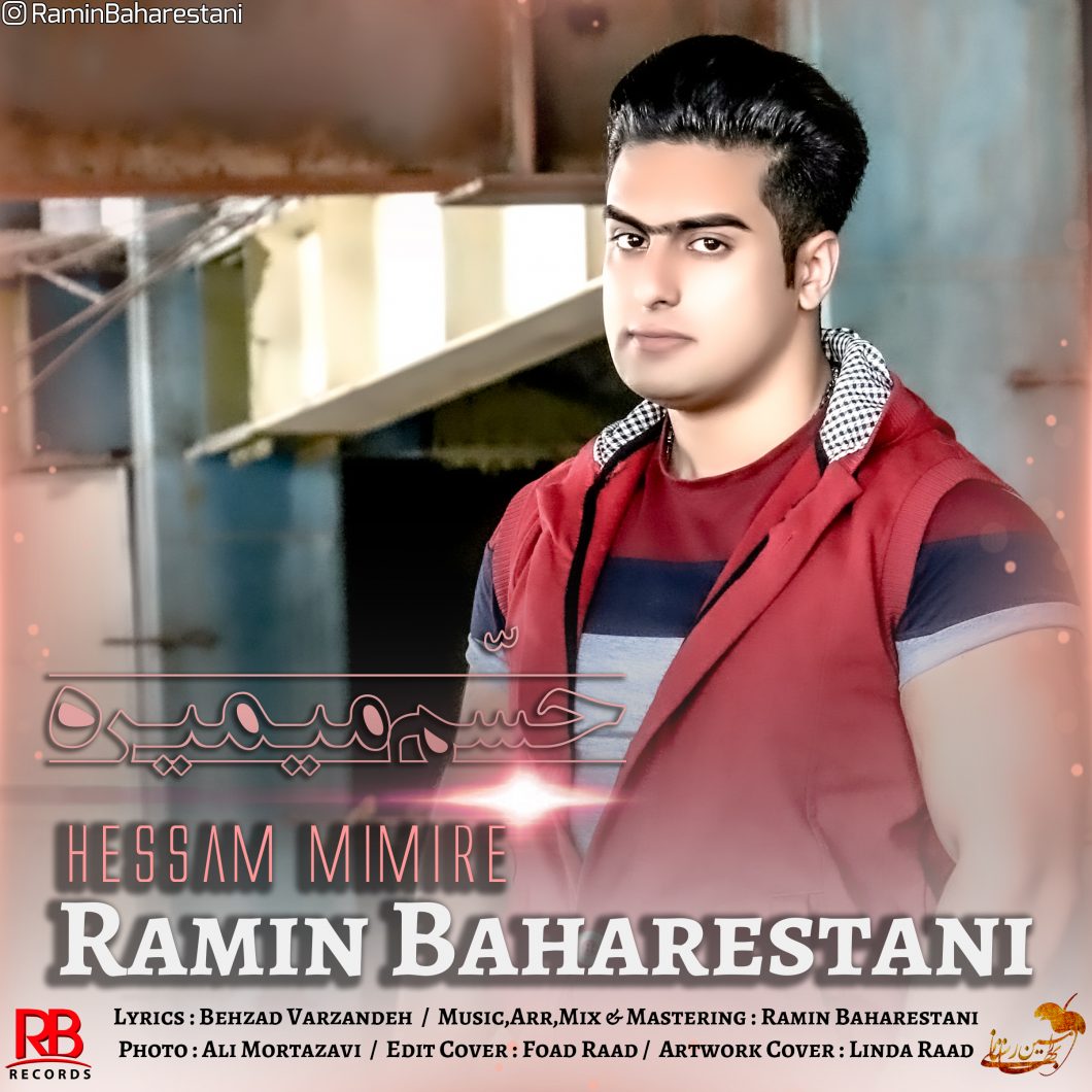 Ramin Baharestani – Hessam Mimire